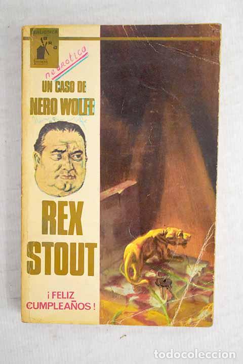 Libros: Feliz cumplea&ntilde;os: Stout, Rex.- Stout, Rex - Foto 1
