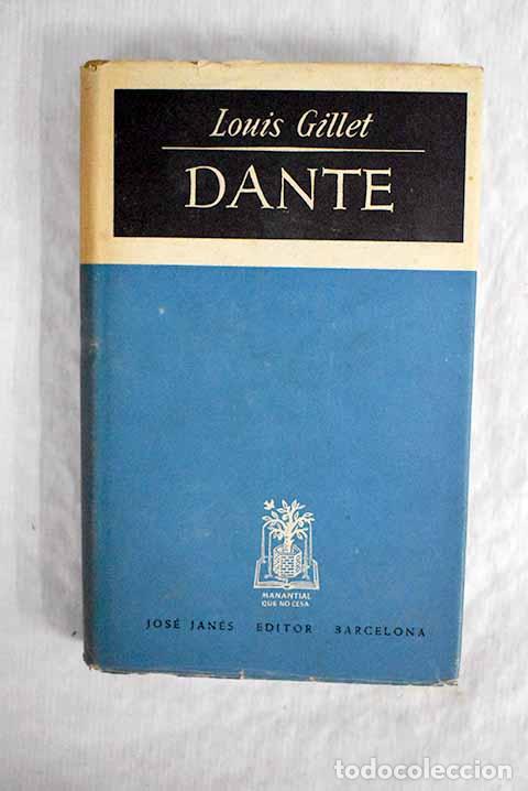 Libros: Dante: Gillet, Louis.- Gillet, Louis - Foto 1
