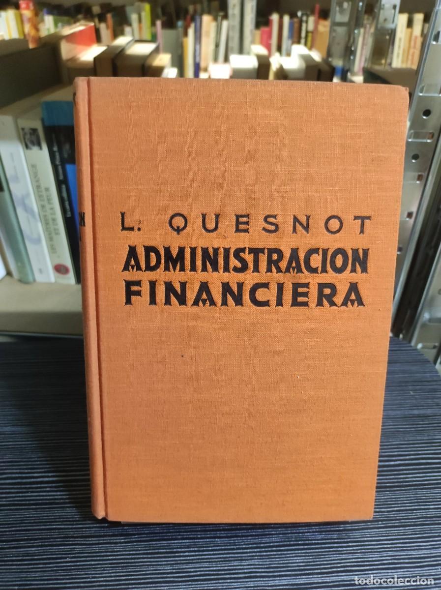 Libros: ADMINISTRACI&Oacute;N FINANCIERA. QUESNOT, L. LABOR - Foto 1