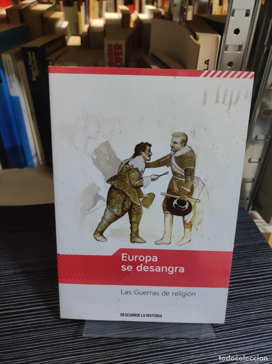 Libros: EUROPA SE DESANGRA LAS GUERRAS DE RELIGION - Foto 1