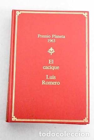 Libros: El cacique. Novela. Luis Romero. - Foto 1