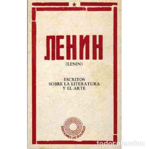 Libros: ESCRITOS SOBRE LA LITERATURA Y EL ARTE - LENIN - Foto 1