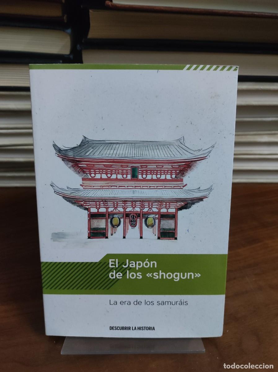 Libros: EL JAPON DE LOS SHOGUN LA ERA DE LOS SAMURAIS - Foto 1
