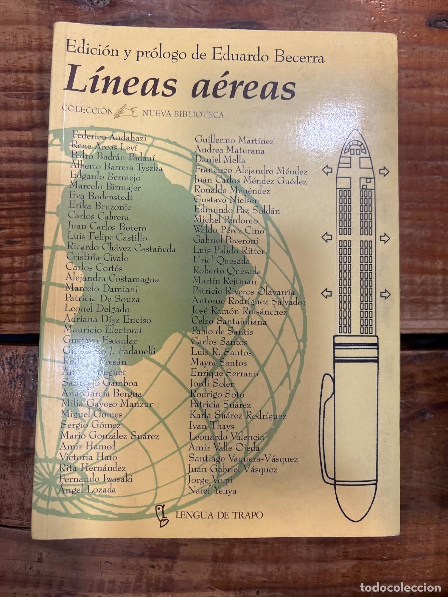 Libros: Lineas Aereas TRSA EDICI&Oacute;N Y PROLOGO DE EDUARDO BECERRA - Foto 1