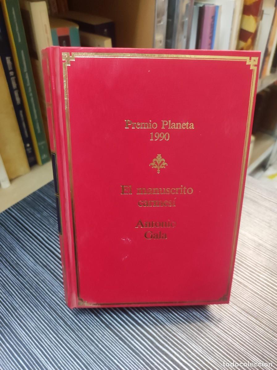 Libros: EL MANUSCRITO CARMESI ANTONIO GALA - Foto 1