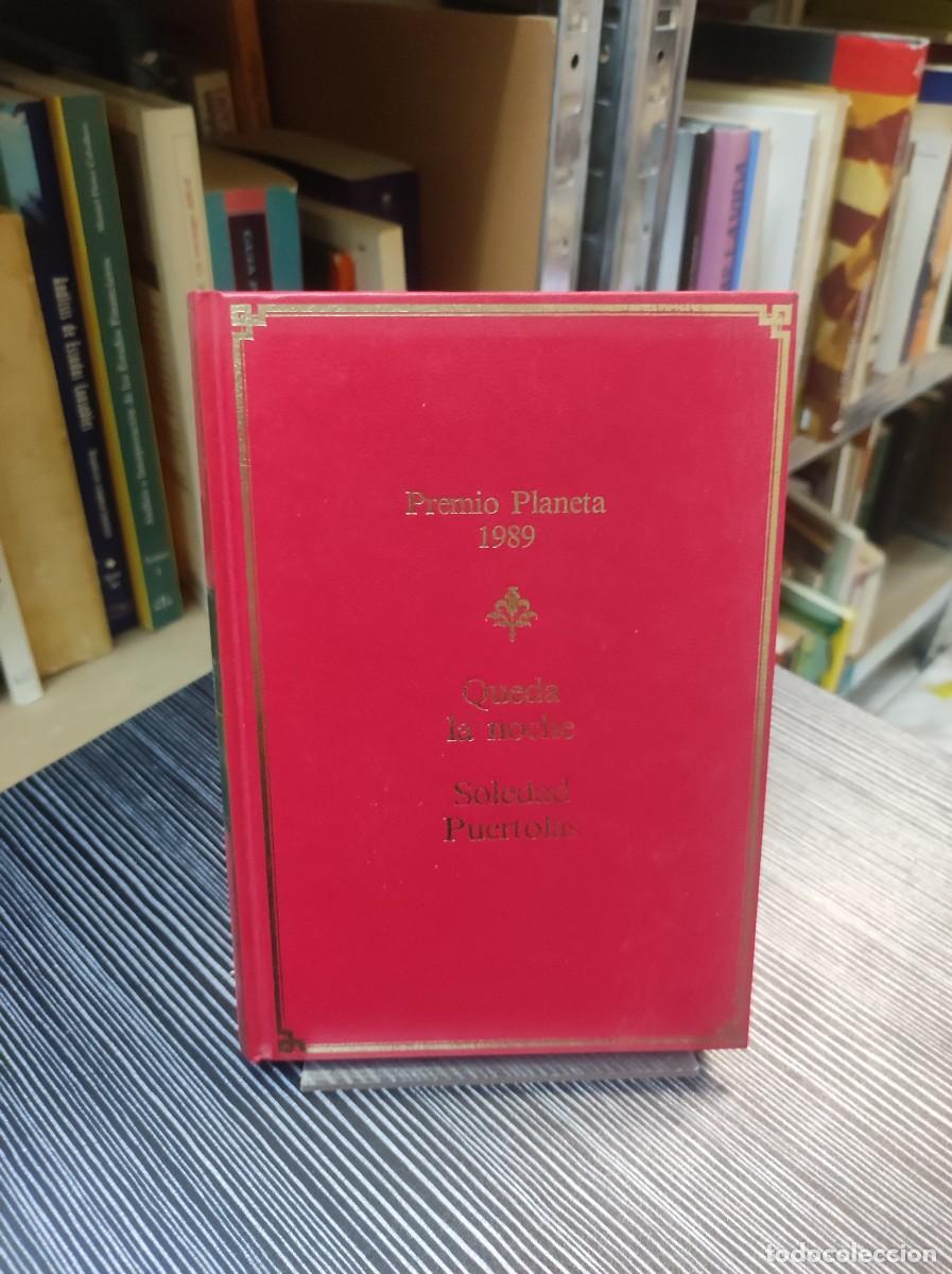Libros: QUEDA LA NOCHE SOLEDAD PUERTOLAS - Foto 1