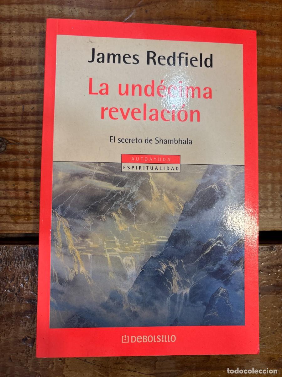 Libros: La und&eacute;cima revelaci&oacute;n James Redfield - Foto 1