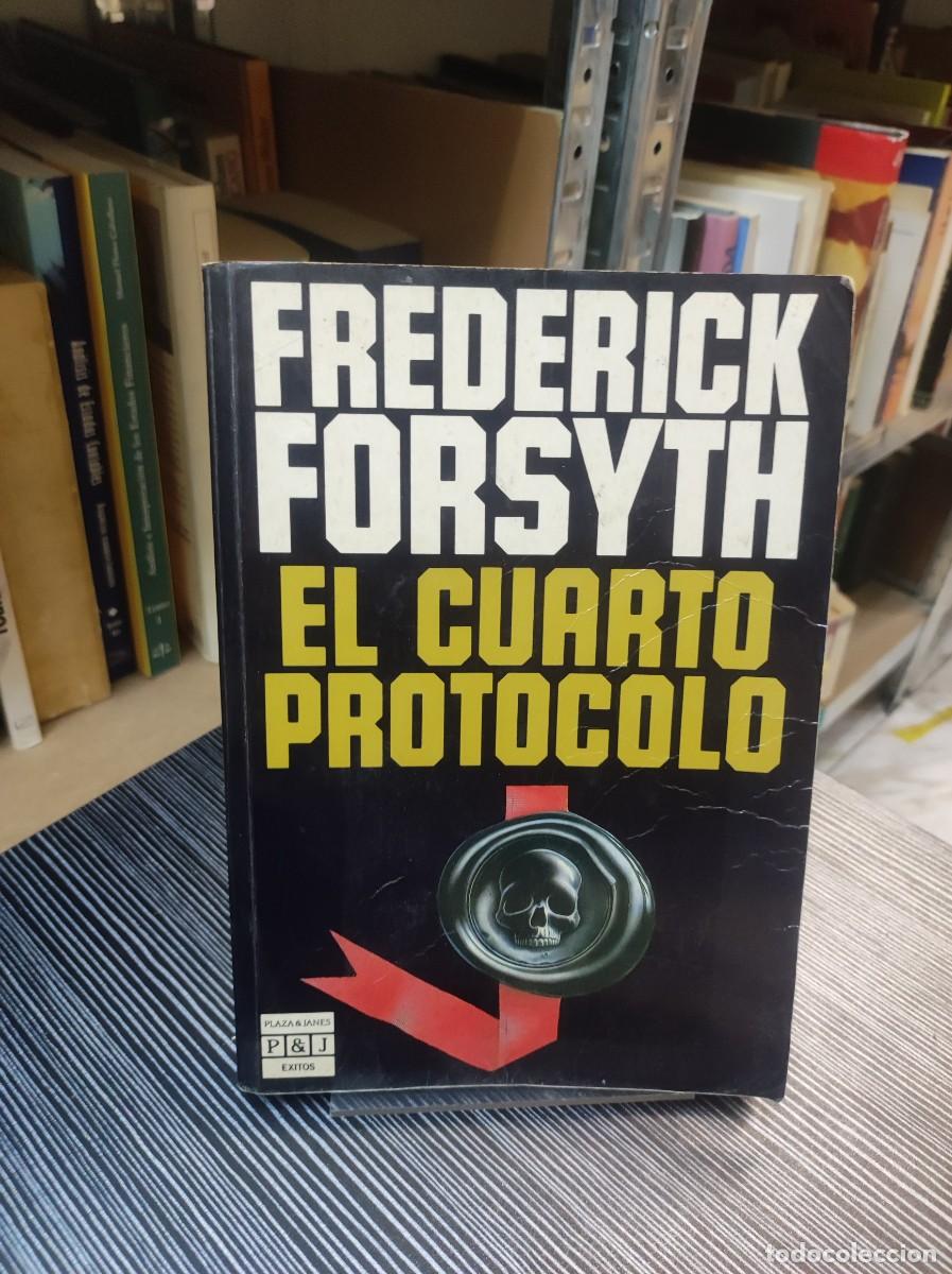 Libros: FEDERICK FORSYTH EL CUARTO PROTOCOLO - Foto 1