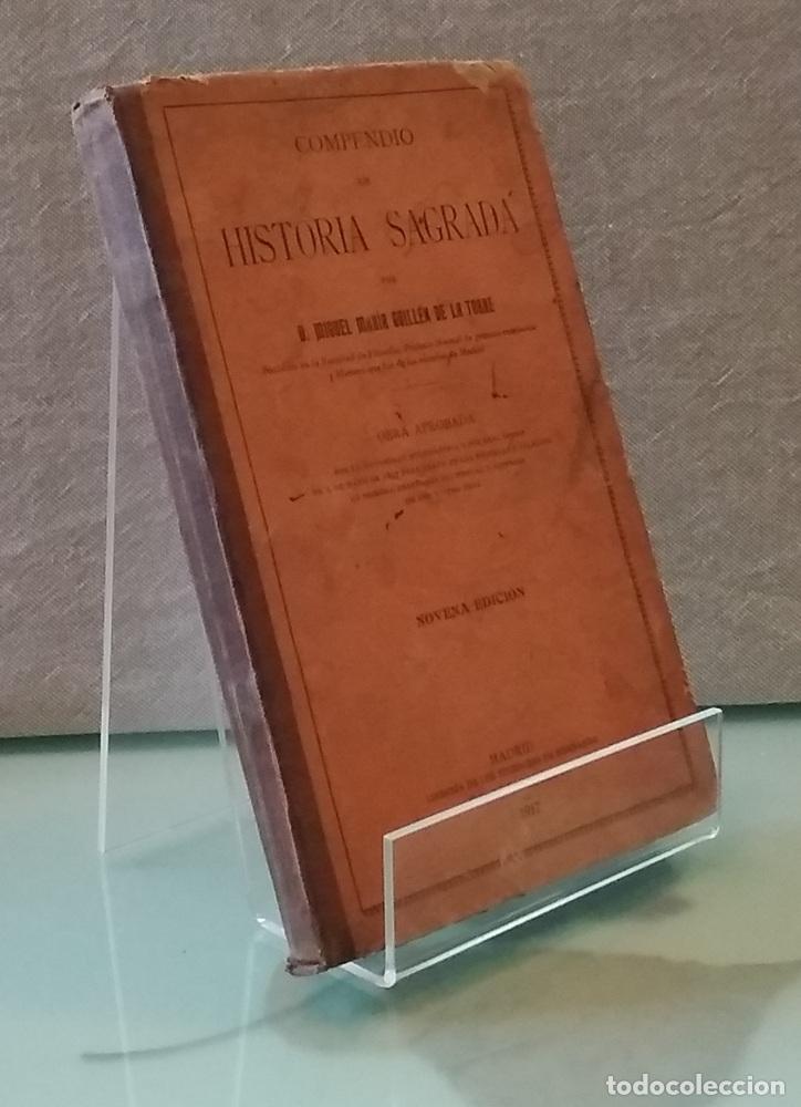 Libri di seconda mano: Compendio de historia sagrada - Miguel Mar&iacute;a Guill&eacute;n de la Torre