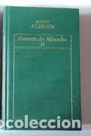 Libros: Guzm&aacute;n de Alfarache. Mateo Alem&aacute;n. - Foto 1