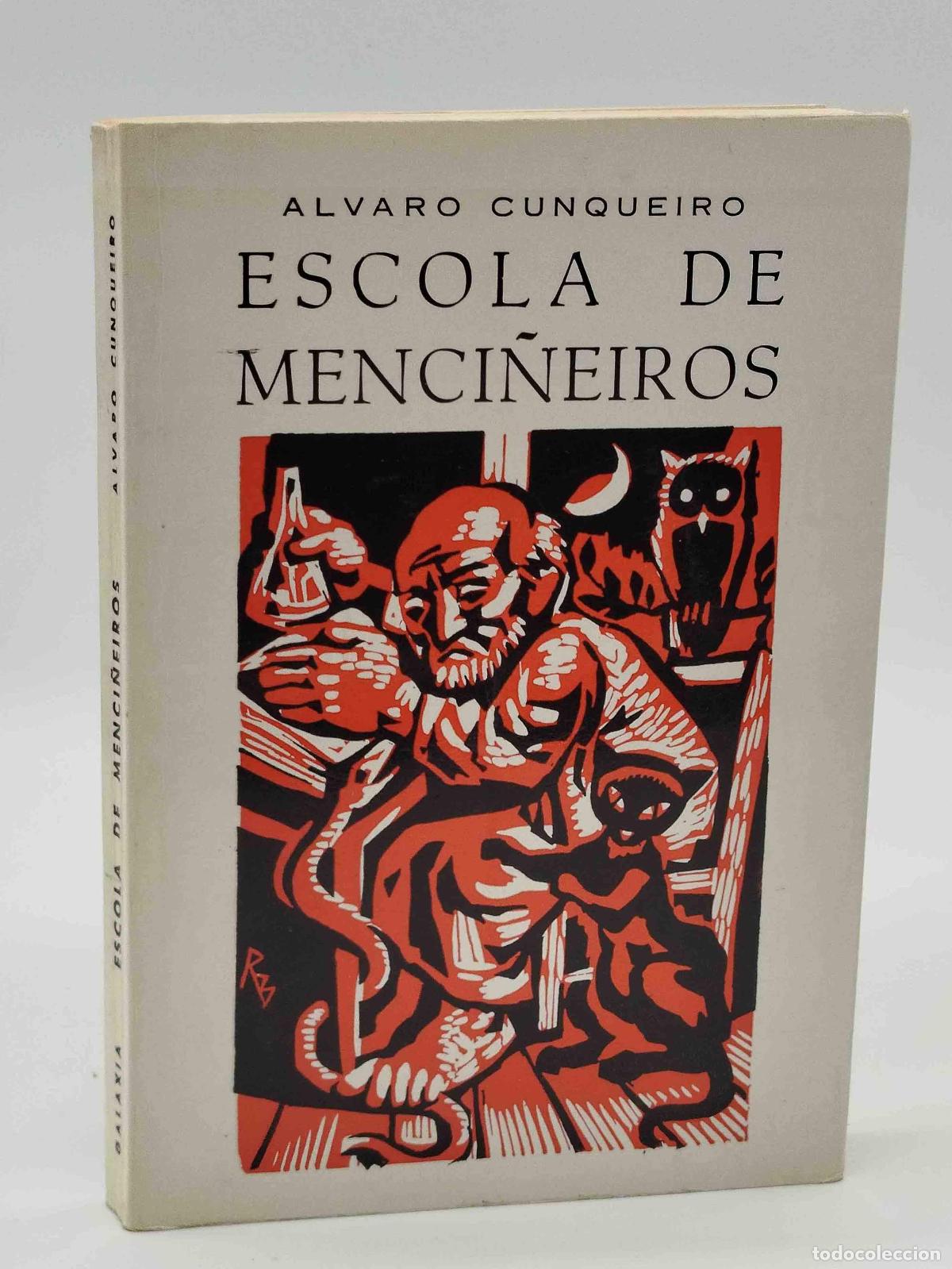 Libros: CUNQUEIRO, &Aacute;lvaro. - Escola de menci&ntilde;eiros. - Foto 1