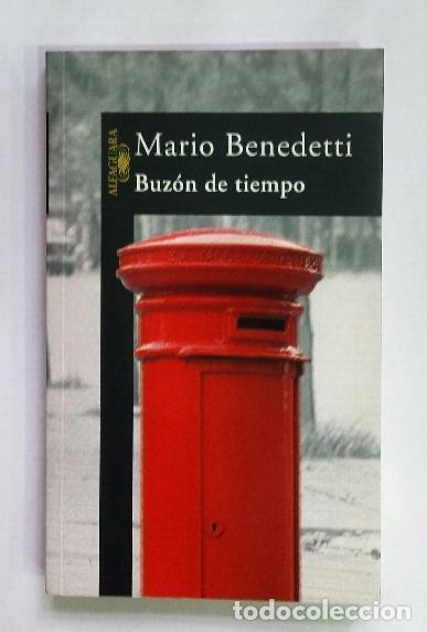 Libros: BENEDETTI, Mario. - Buz&oacute;n de tiempo. - Foto 1
