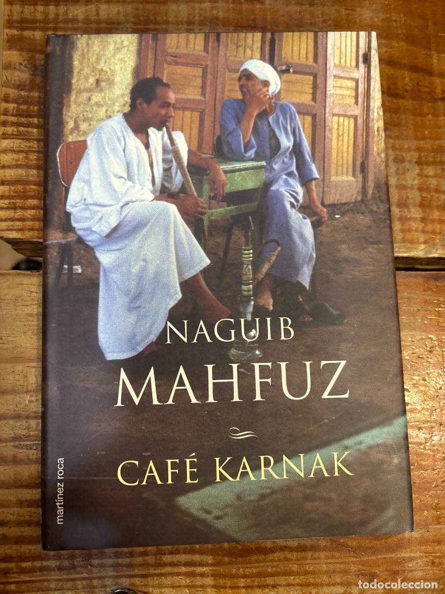 Libros: Caf&eacute; Karnak (Spanish Edition) Mahfuz, Naguib - Foto 1