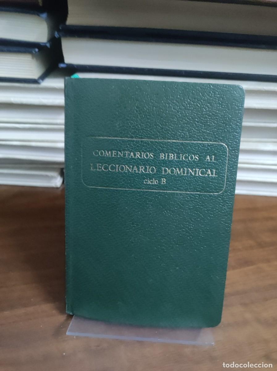Libros: COMENTARIOS BIBLICOS AL LECCIONARIO DOMINICAL CICLO B - Foto 1