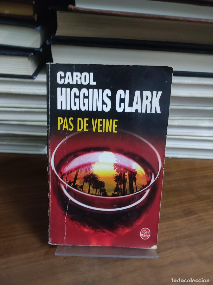 Libros: PAS DE VEINE CAROL HIGGINS CLARK - Foto 1