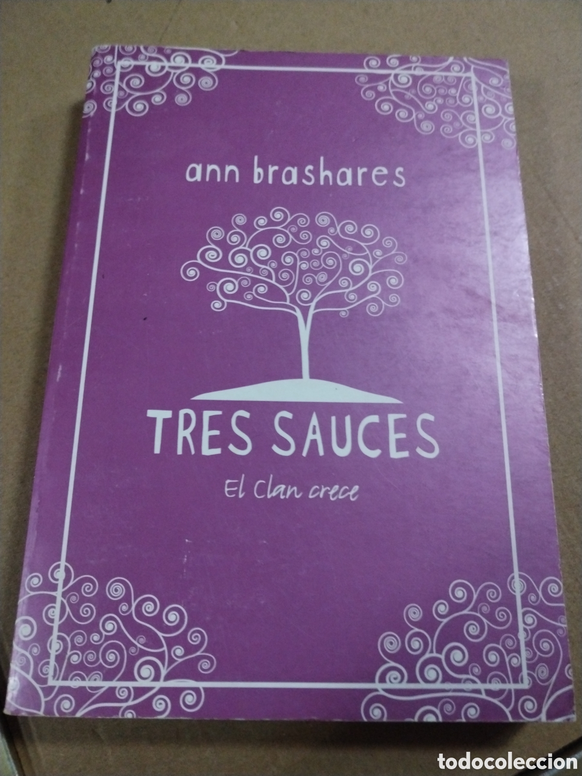 Libros: TRES SAUCES. EL CLAN CRECE. ANN BRASHARES - Foto 1