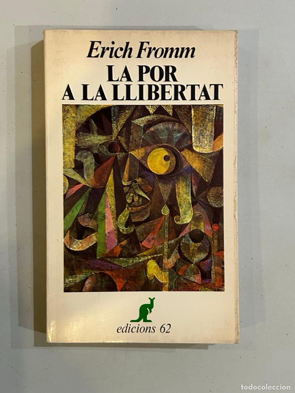 Libros: Erich Fromm - La por a la llibertat - Foto 1
