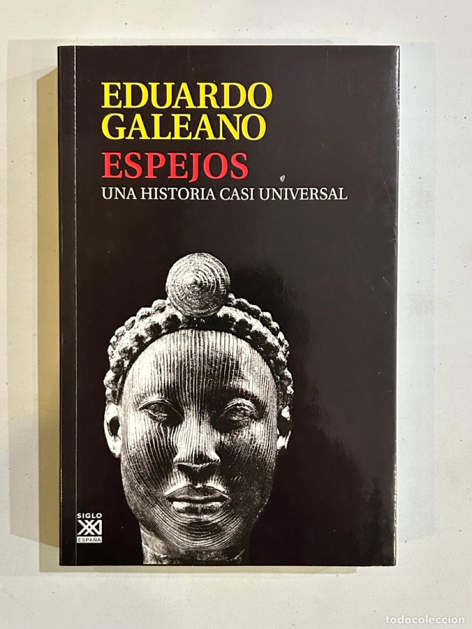 Libros: Eduardo Galeano - Espejos - Foto 1