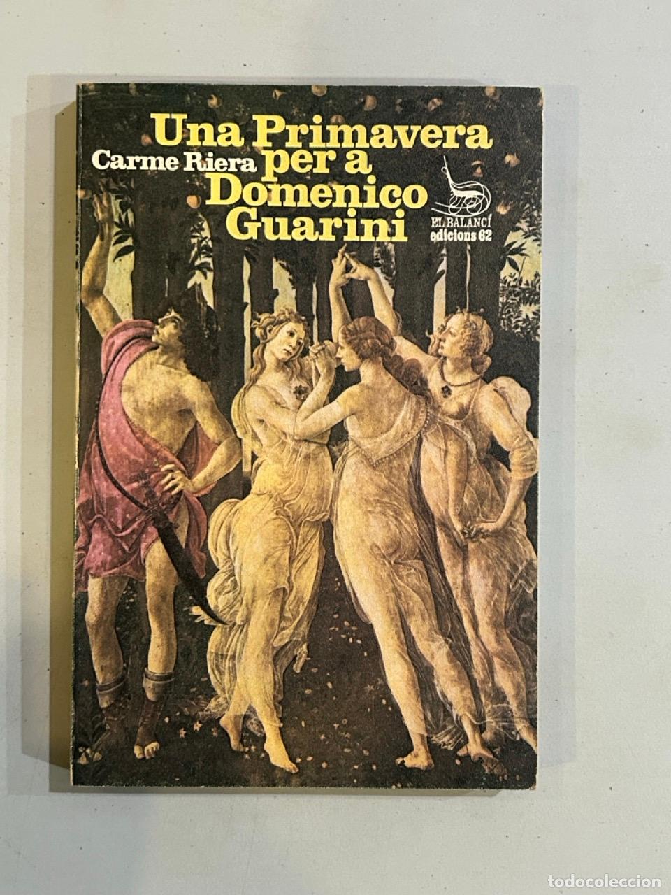 Libros: Carme Riera - Una primavera per a Domenico Guarini - Foto 1