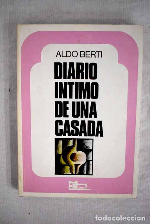 Libros: Diario Intimo de una casada.- Berti, Aldo - Foto 1