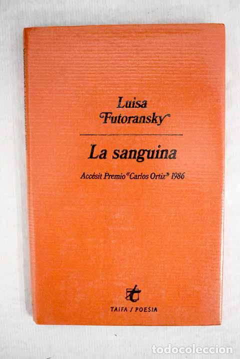 Libros: La Sanguina: Futoransky, Luisa.- Futoransky, Luisa - Foto 1