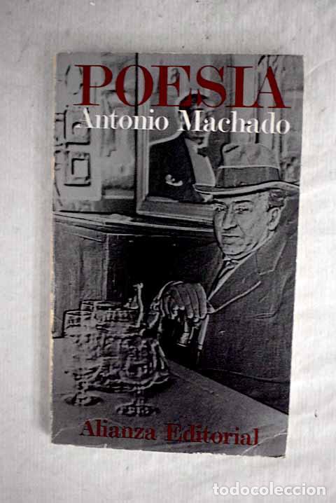 Libros: Poes&iacute;a: Machado, Antonio.- Machado, Antonio - Foto 1