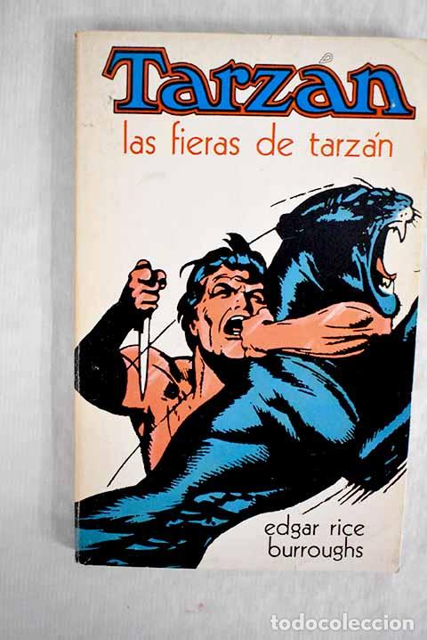 Libros: Las fieras de Tarz&aacute;n.- Burroughs, Edgar Rice - Foto 1
