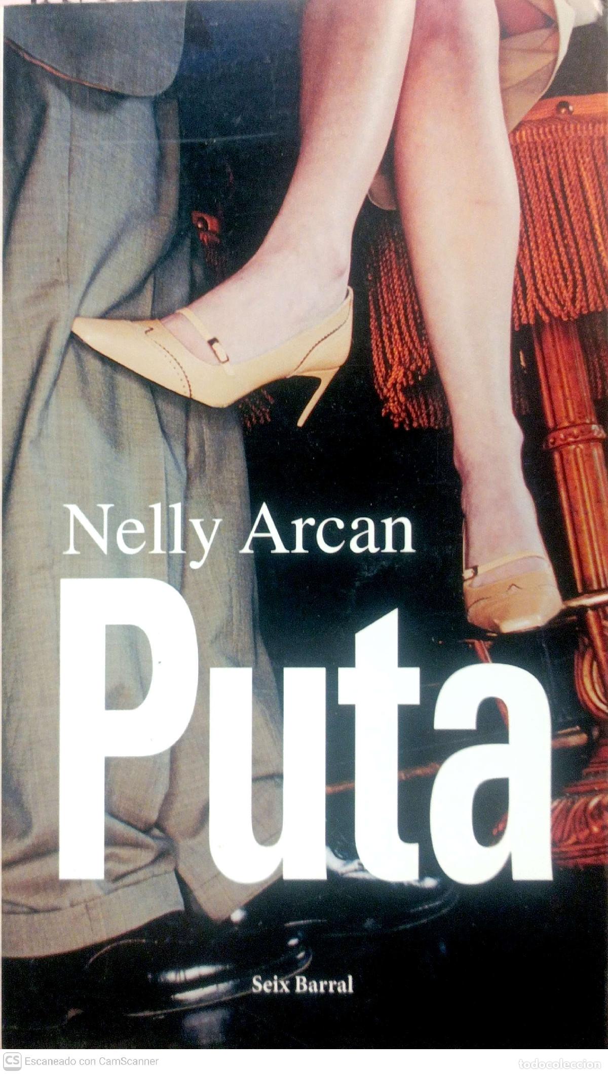Libros: Puta - Nelly Arcan - Foto 1