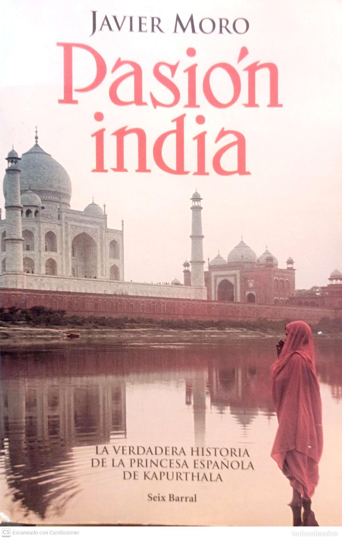 Libros: Pasi&oacute;n India - Javier Moro - Foto 1