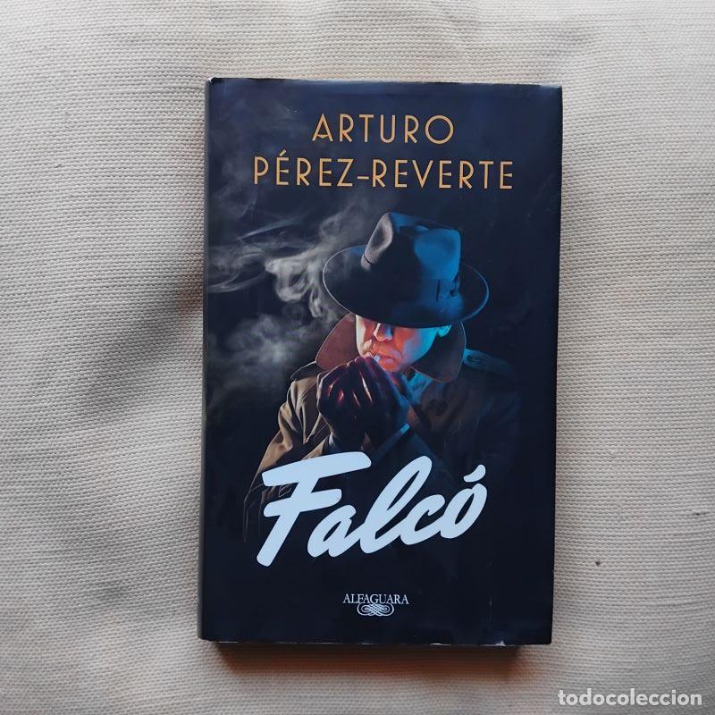Libros: Falc&oacute; - Arturo P&eacute;rez-Reverte - Foto 1