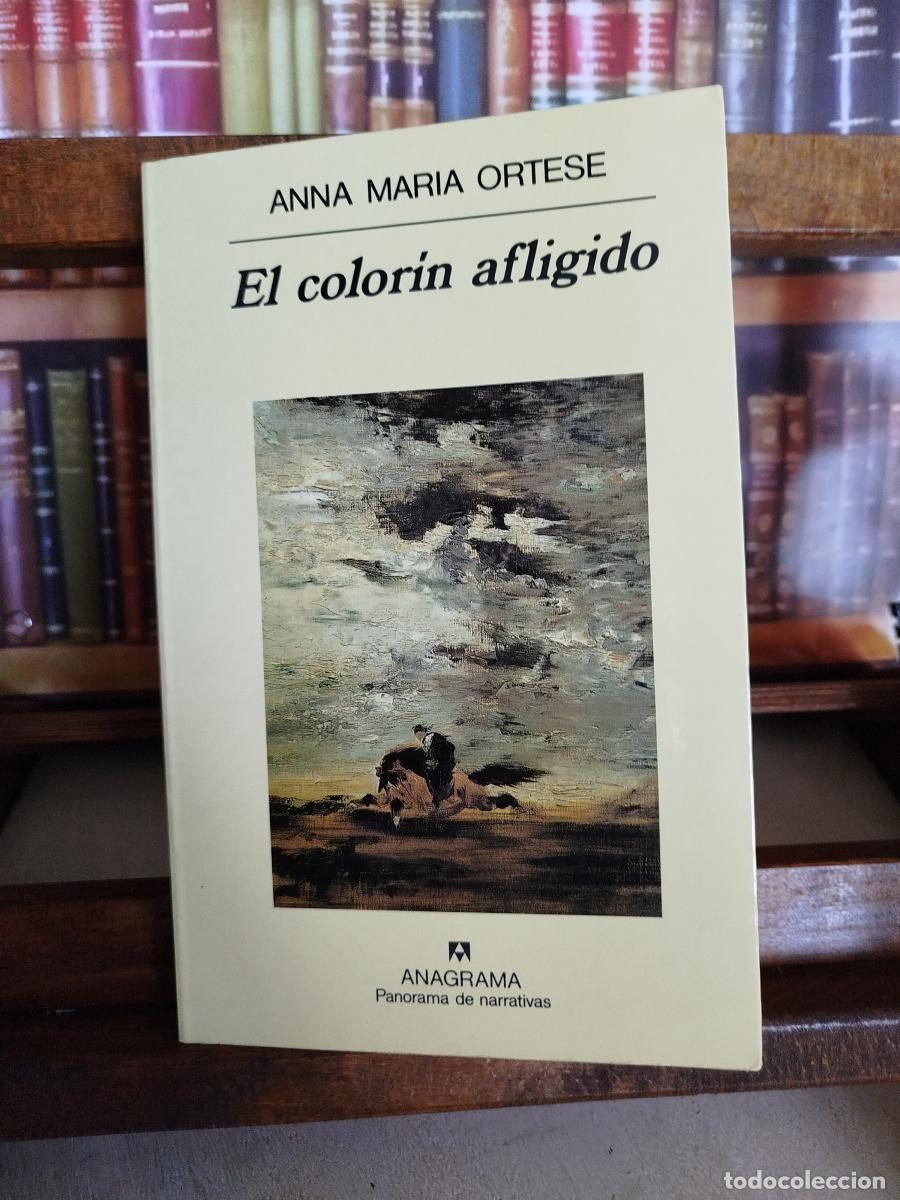 Livros em segunda m&atilde;o: El color&iacute;n afligido - Ortese, Anna Maria (1914-1998)