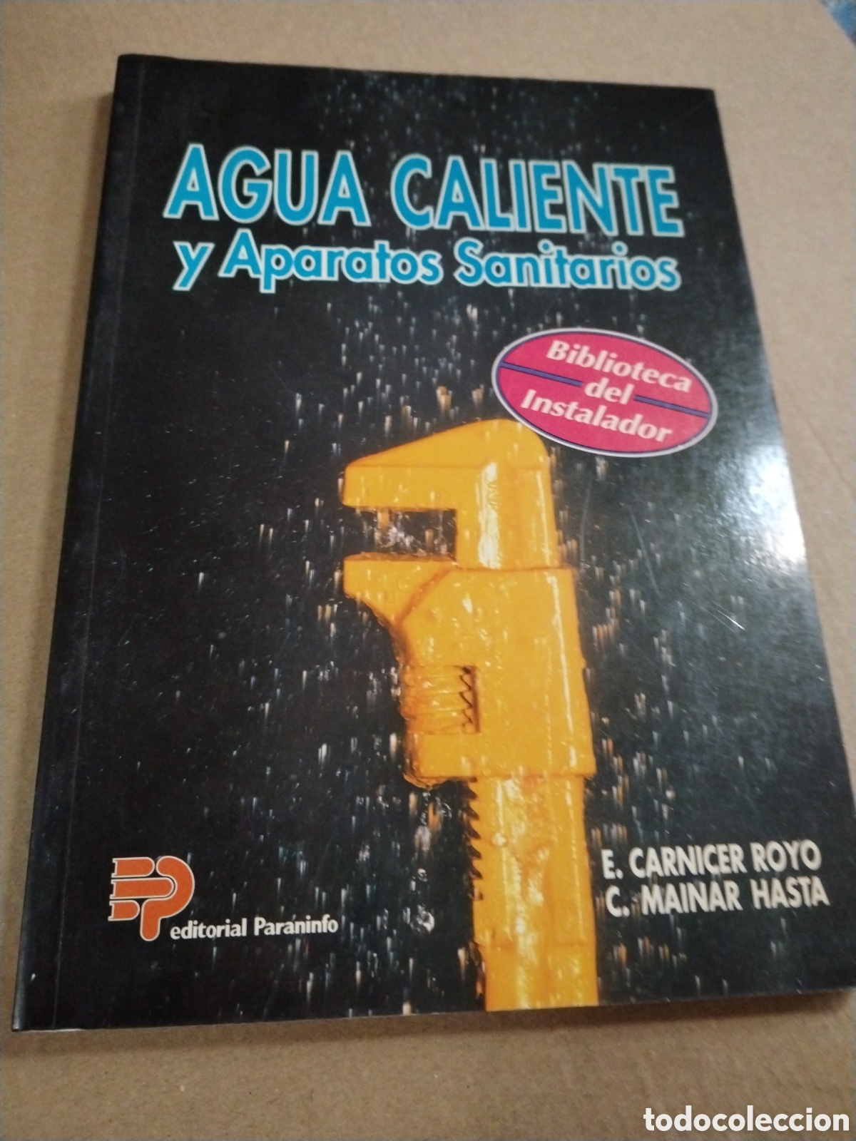 Libros: AGUA CALIENTE Y APARATOS SANITARIOS. CARNICER - Foto 1