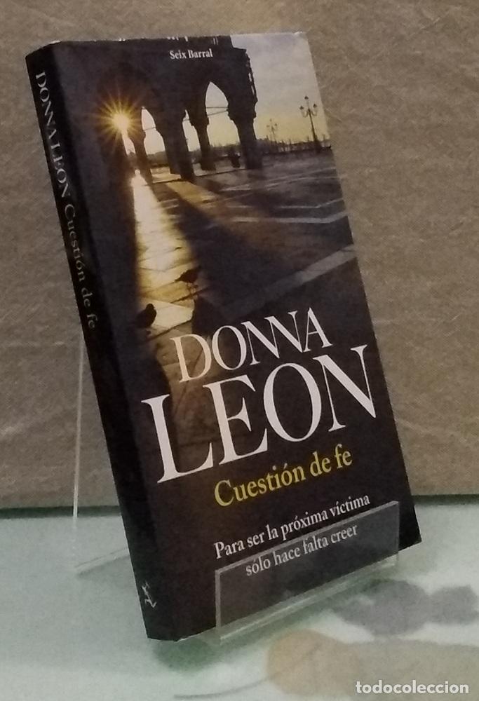 Libros: Cuesti&oacute;n de fe (como NUEVO) - Donna Leon - Foto 1