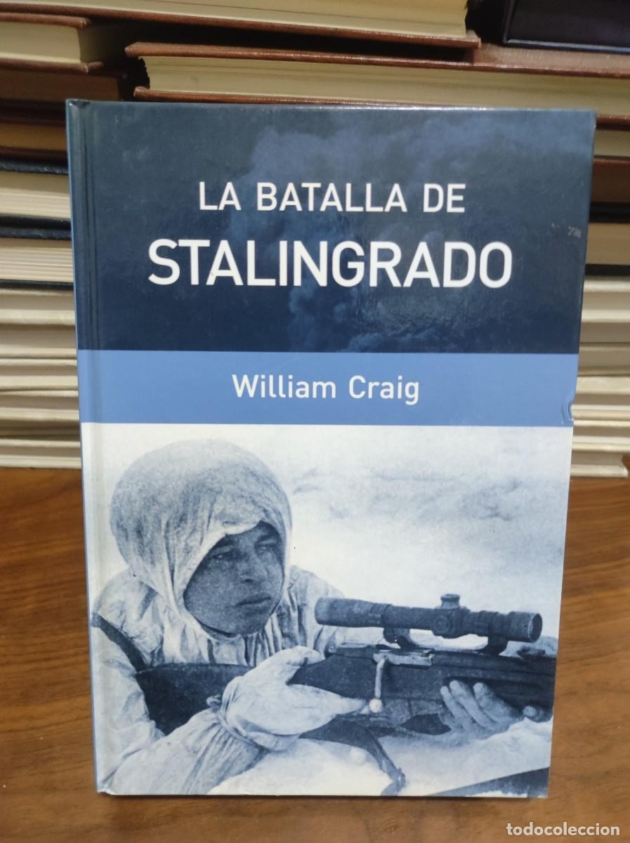 Libros: LA BATALLA DE STALINGRADO WILLIAM CRAIG - Foto 1