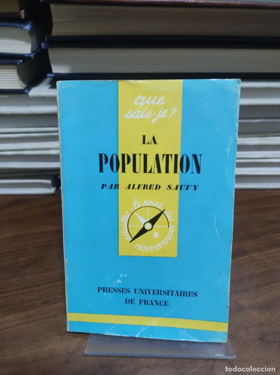 Libros: LA POPULATION PAR ALFRED SAUVY - Foto 1
