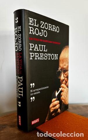 B&uuml;cher: El zorro rojo. La vida de Santiago Carrillo. - Preston, Paul
