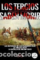 Libros: TERCIOS SABEN MORIR, LOS - ;MEDIAVILLA ESTELCHE, LUIS - Foto 1