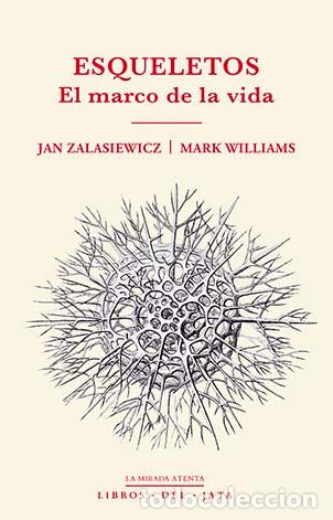 Libros: ESQUELETOS/EL MARCO DE LA VIDA - ;WILLIAMS, MARK - Foto 1
