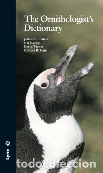 Libri di seconda mano: THE ORNITHOLOGIST'S DICTIONARY - ;FRITH, CLIFFORD B.