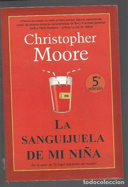 Libros: SANGUIJUELA DE MI NI&Ntilde;A - LA - MOORE, CHRISTOPHER - Foto 1