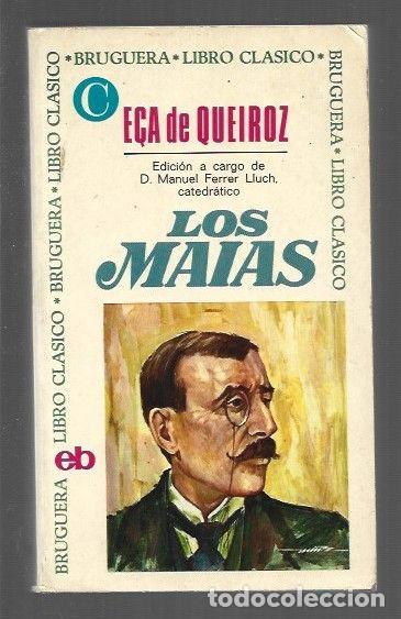 Libros: MAIAS - LOS - E&Ccedil;A DE QUEIROZ, JOSE MARIA - Foto 1