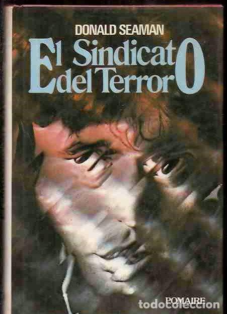 Libros: SINDICATO DEL TERROR - EL - SEAMAN, DONALD - Foto 1