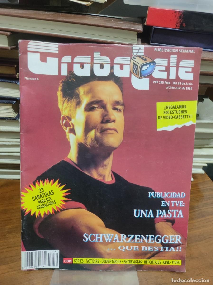 Libros: Grabatele N&deg; 4 (26 de Junio al 2 de Julio de 1989) Arnold Schwarzenegger - Foto 1