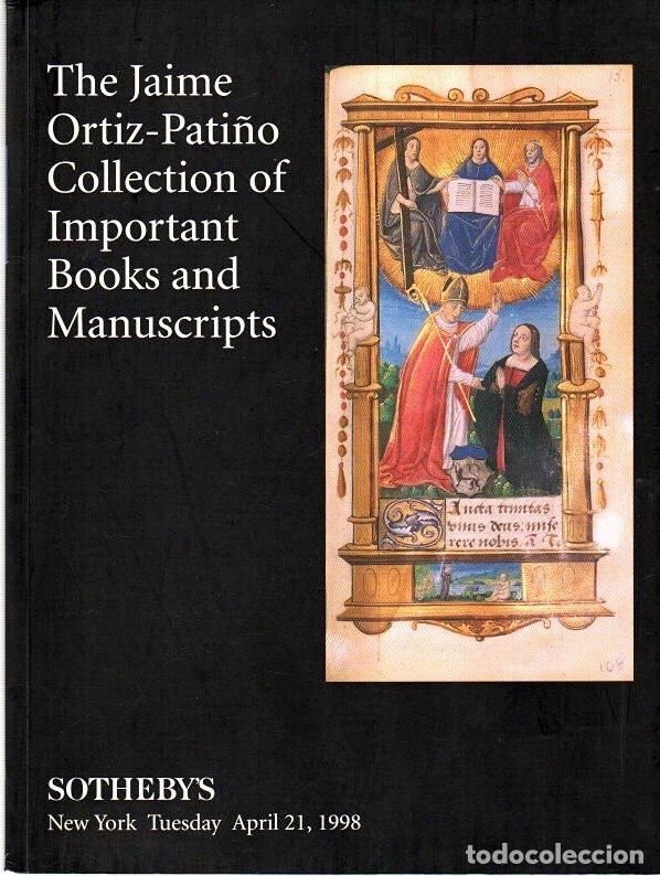 Libri di seconda mano: The Jaime Ortiz-Pati&ntilde;o collection of important books and manuscripts - NO CONSTA AUTOR