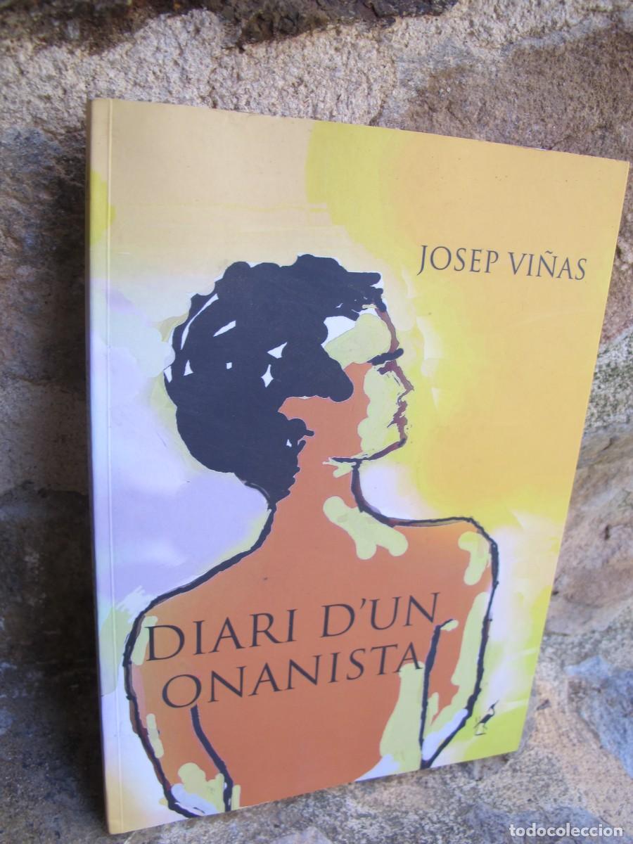 Livres: DIARI D'UN ONANISTA. JOSEP VI&Ntilde;AS
