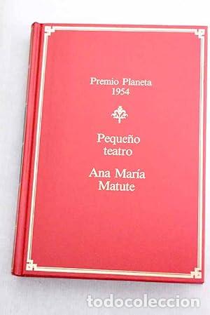Libros: Peque&ntilde;o teatro - Matute, Ana Mar&iacute;a. - Foto 1