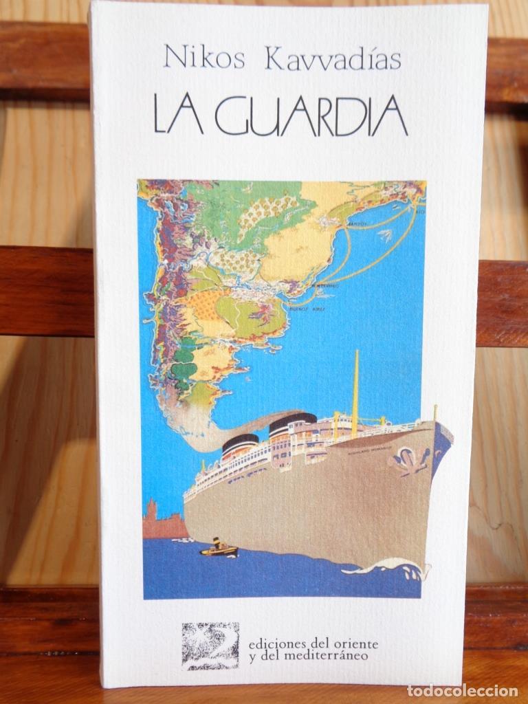 Libros: LA GUARDIA - NIKOS KAVVAD&Iacute;AS - Foto 1