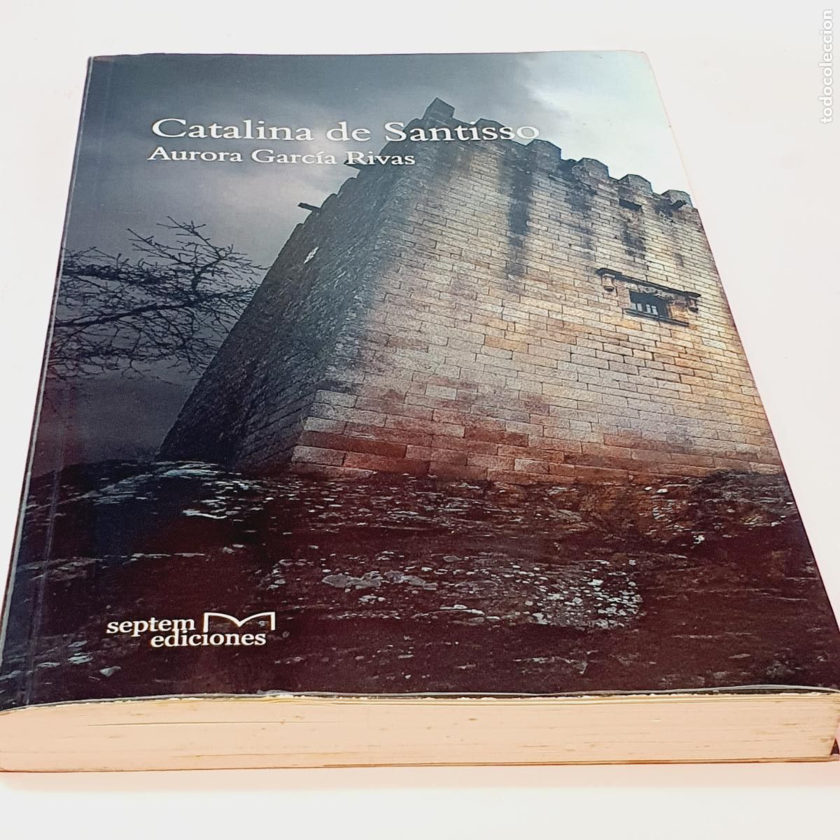 Libros: LIBRO-CATALINA DE SANTISSO-AURORA GARC&Iacute;A RIVAS-SEPTEM EDICIONES-2003-EXCELENTE