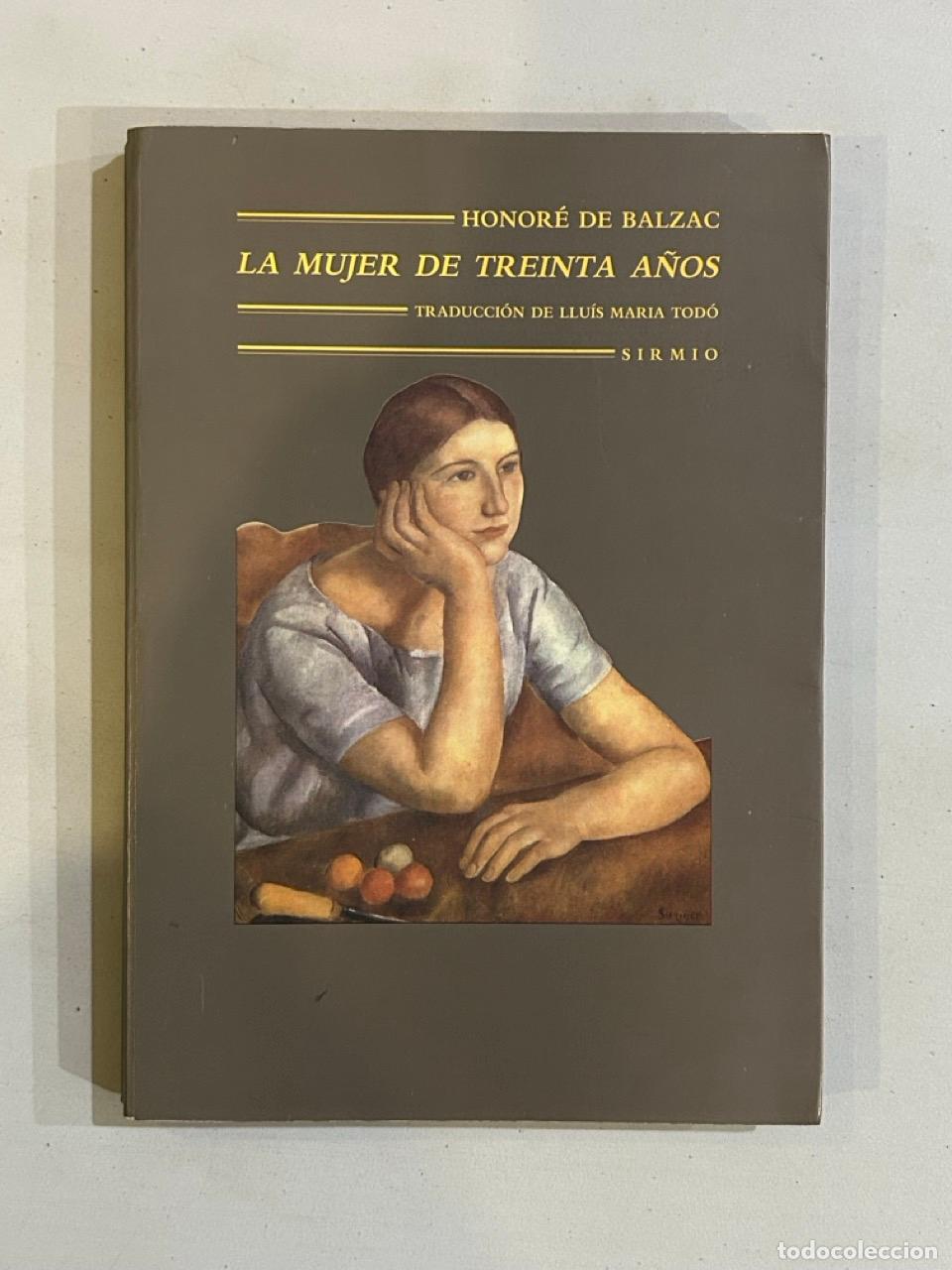 Libros: Honor&eacute; de Balzac - La mujer de treinta a&ntilde;os - Foto 1