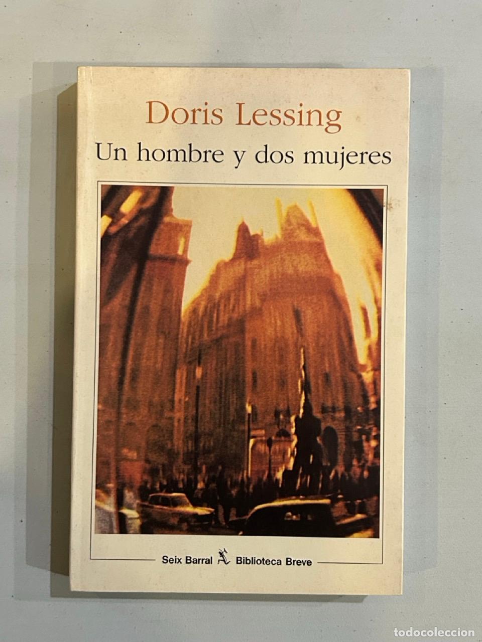 Libros: Doris Lessing - Un hombre y dos mujeres - Foto 1
